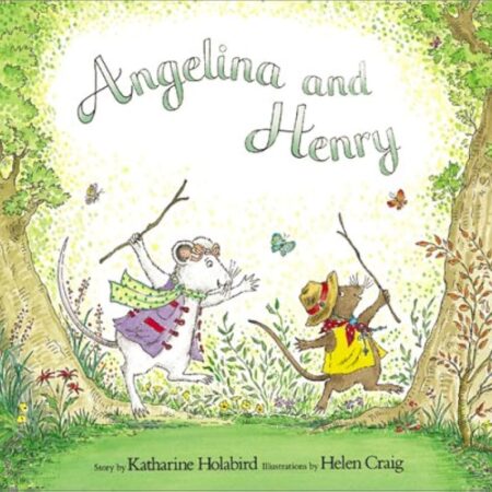 Angelina and Henry by Katharine Holabird