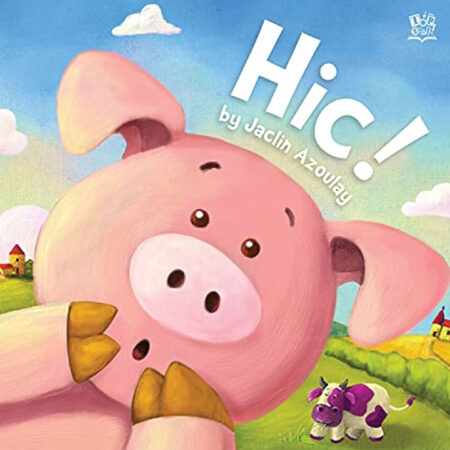Hic! by Jaclin Azoulay