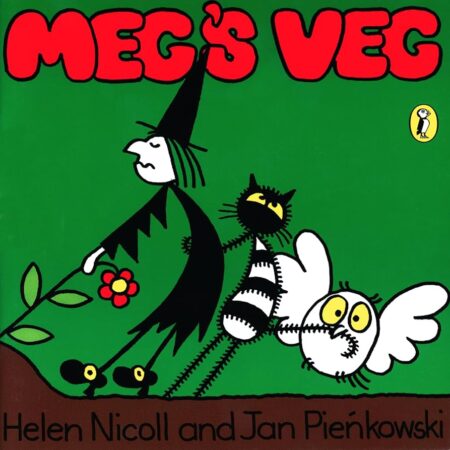 Meg's Veg by Helen Nicoll, Jan Pieńkowski
