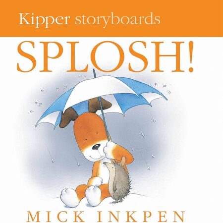 Splosh! by Mick Inkpen