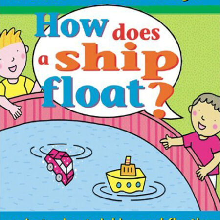 How Does a Ship Float? by Jim Pipe