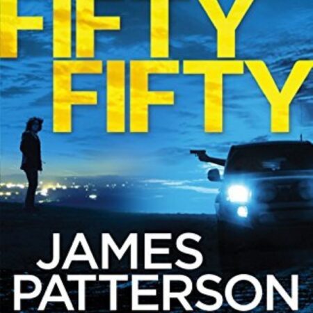 Fifty Fifty- James Patterson