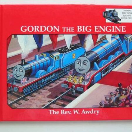 Railway Book Series ( Gordon the big Engine) – W.Awdry