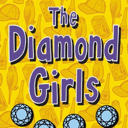 The Diamond Girls - Jacqueline Wilson