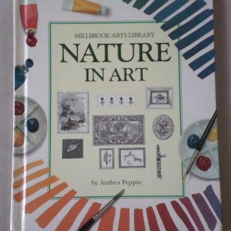 Nature in Art by Anthea Peppin