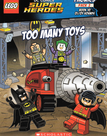 Super heroes phonics pack 2 ( Too many toys )  by Quinlan B. Lee author