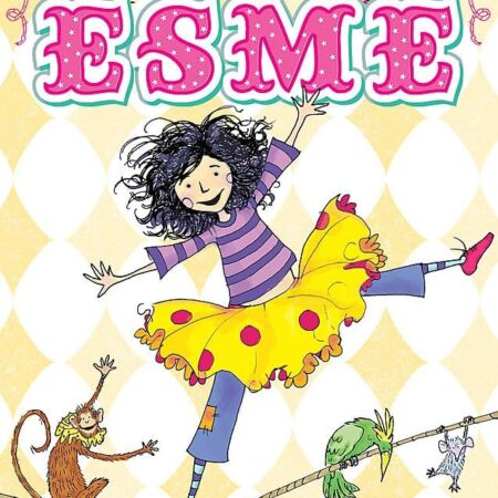 Amazing Esme by Tamara Macfarlane