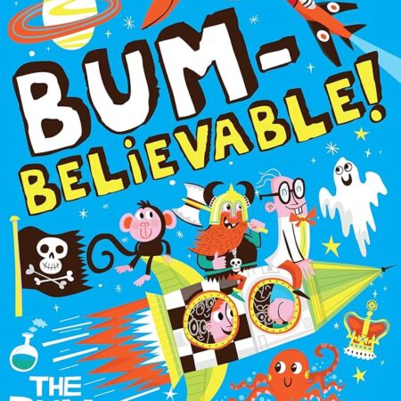 Bumbelievable! by Macmillan, Ian Locke