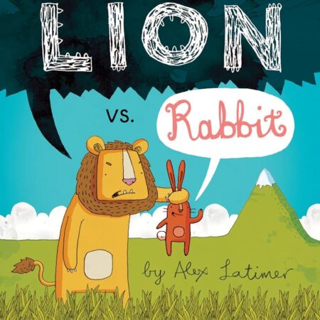 Lion Vs Rabbit by Alex Latimer
