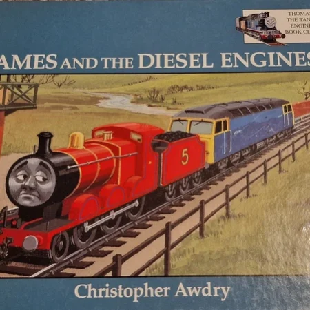 Railway Book Series ( James & the Diesel engines ) – W.Awdry