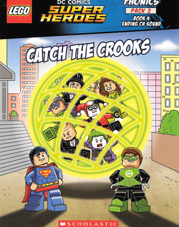 Super heroes phonics pack 2 ( Catch the crooks )  - Quinlan B. Lee author