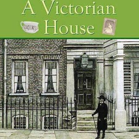 A Victorian House by Richard Wood