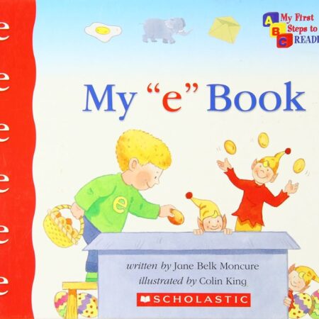 My "e" Book by Jane Belk Moncure