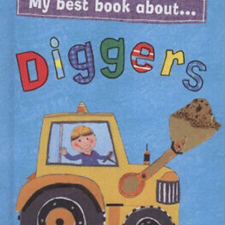 My best book about Diggers - Mandy Ross