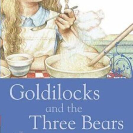 Goldilocks and the Three Bears by Vera Southgate