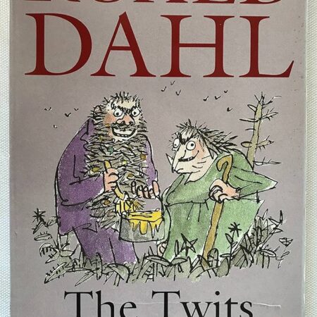 The Twits by Roald Dahl, Quentin Blake