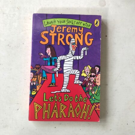 Let’s Do The Pharaoh! by Jeremy Strong