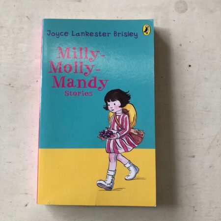 Young Puffin Modern Classics Milly Molly Mandy Stories by Brisley Lankester