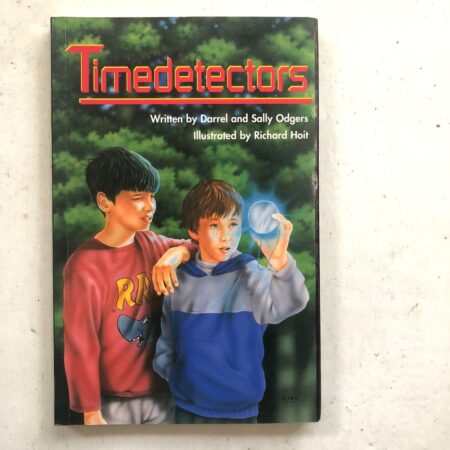 Timedetectors by Sally Farrell Odgers, Sally Odgers