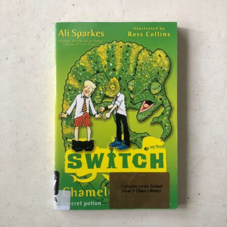 S.W.I.T.C.H 8:Chameleon Chaos by Ali Sparkes