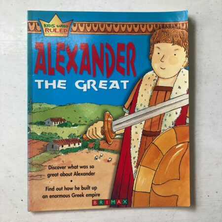 Alexander the Great by Jackie Gaff, Penny Worms