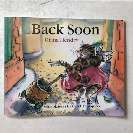 Back Soon by Diana Hendry
