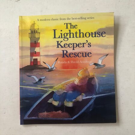 The Lighthouse Keeper's Rescue by Ronda Armitage, David Armitage