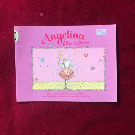 Angelina Likes to Dance by Katharine Holabird