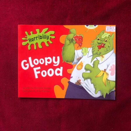 Gloopy Food by Michaela Morgan