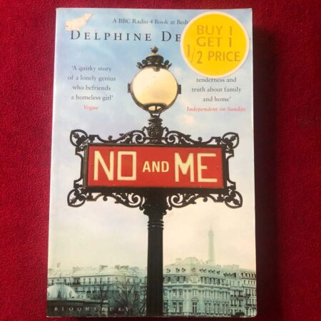 No and Me by Delphine de Vigan