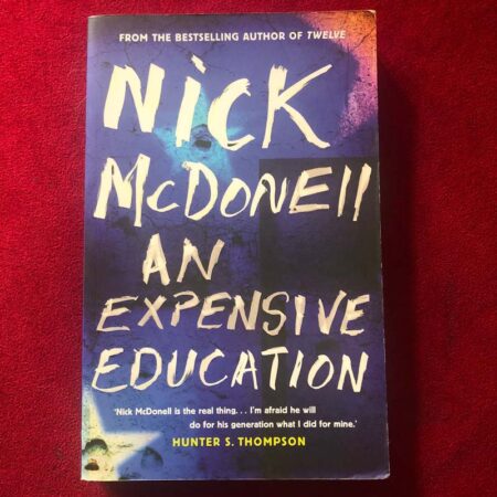 An Expensive Education by Nick McDonell