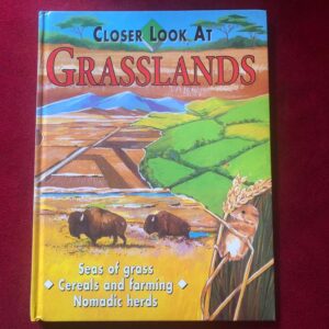 Closer Look at Grasslands by Susie Behar
