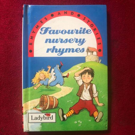 Favourite Nursery Rhymes