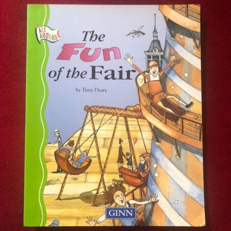 The Fun of the Fair by Terry Deary, Sarah Warburton