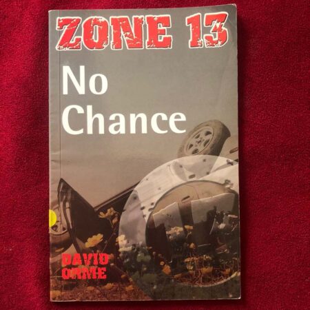 No Chance by David Orme