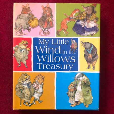 Wind in the Willows by Kenneth Grahame