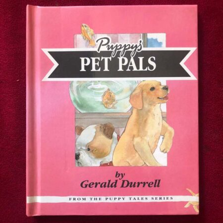 Puppy Pets Pals by Gerald Durrell