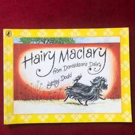 Hairy Maclary from Donaldson’s Dairy by Lynley Dodd