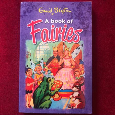 A Book of Fairies by Enid Blyton