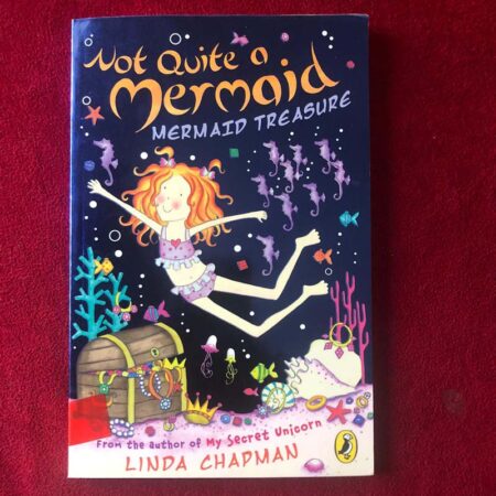 Not Quite a Mermaid by Linda Chapman
