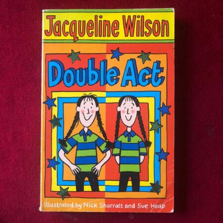 Double Act by Jacqueline Wilson