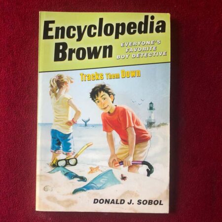 Encyclopedia Brown Tracks Them Down by Donald J. Sobol
