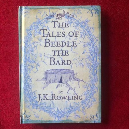 The Tales of Beedle the Bard by J. K. Rowling