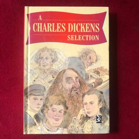 A Charles Dickens Selection by Charles Dickens, Peter Thomas