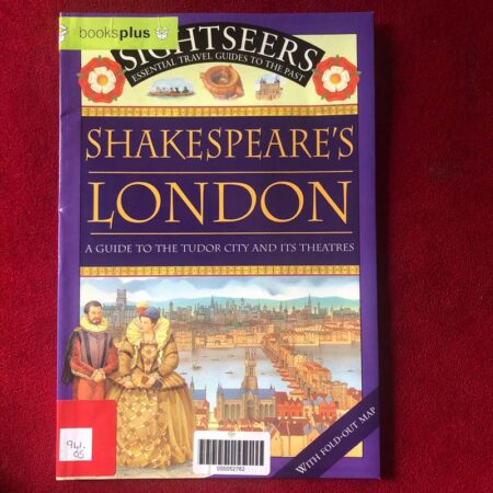 Shakespeare’s London by Julie Ferris