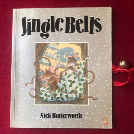 Jingle Bells by Nick Butterworth