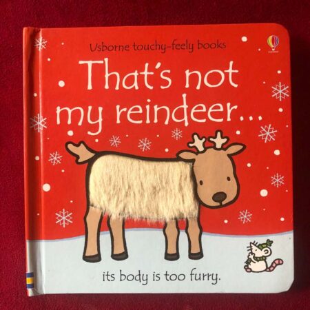That’s Not My Reindeer by Fiona Watt