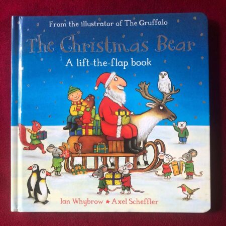The Christmas Bear by Ian Whybrow