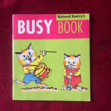 Richard Scarry’s Busy Book by Richard Scarry