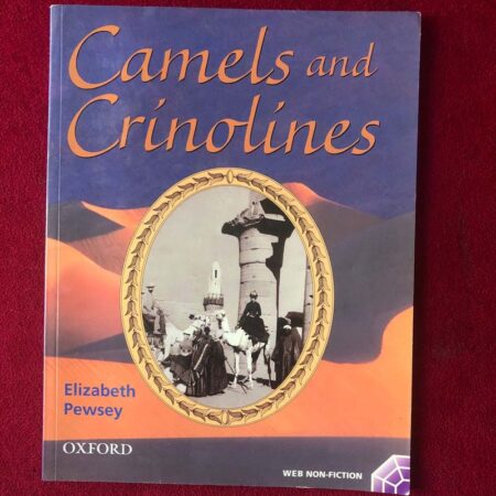 Camels and Crinolines by Elizabeth Pewsey